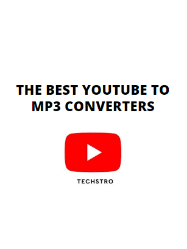 Best YouTube to MP3 Converters